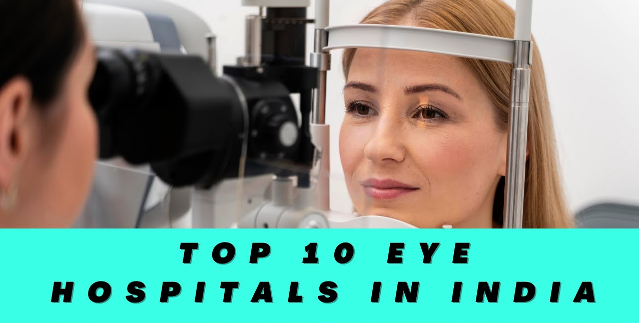 Top Best Eye Hospitals in India