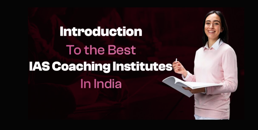 Best Coaching for UPSC in India