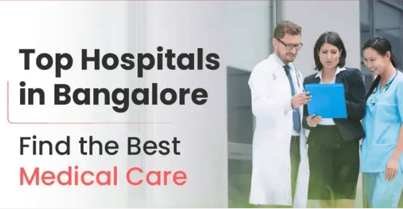 10 Best Hospitals in Bangalore