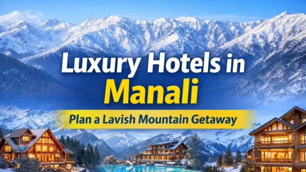 one place in India that feels like a perfect mix of nature, romance, and comfort, it’s Manali.