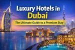 Luxury Hotels in Dubai